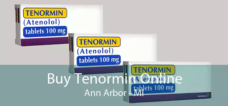 Buy Tenormin Online Ann Arbor - MI