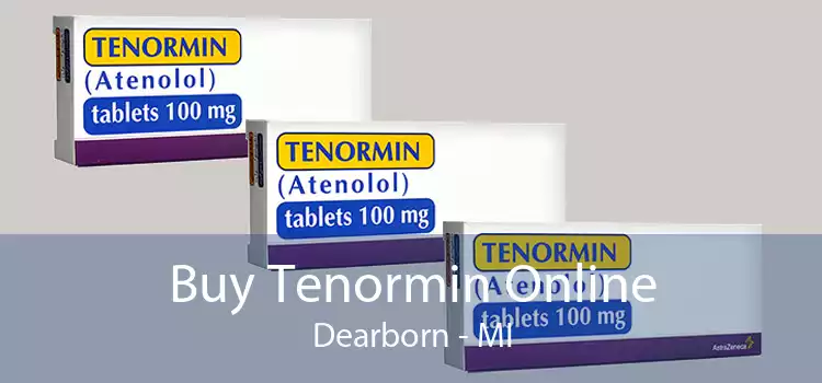 Buy Tenormin Online Dearborn - MI